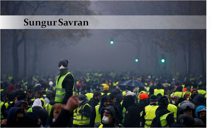 Sarı Yeleklilerin dersi: Tek yol devrim! - Sungur Savran Sarı Yeleklilerin dersi: Tek yol devrim! - Sungur Savran