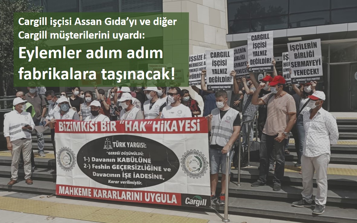 Cargill işçisi ekmek ve hürriyet için direnmeye devam ediyor! Bu mücadele hepimizin! Cargill işçisi ekmek ve hürriyet için direnmeye devam ediyor! Bu mücadele hepimizin!