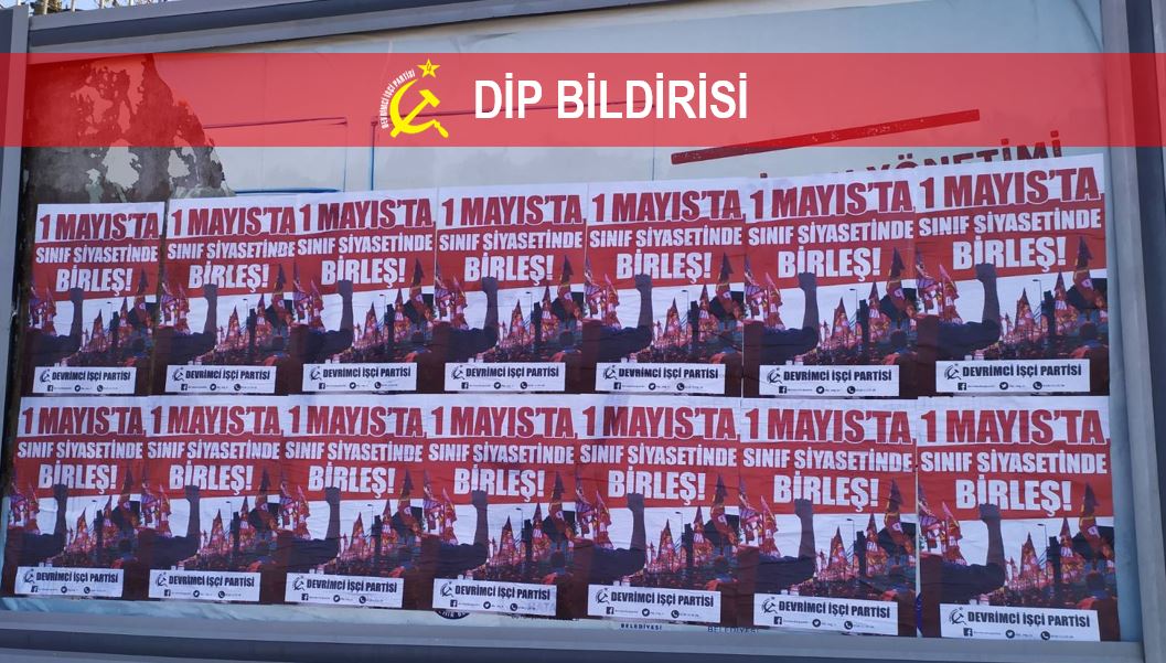 Yaşasın işçiler! Yaşasın 1 Mayıs! Çalışırken ölmek istemiyoruz! İşçiye emekçiye aşıda öncelik! İşsize iş, herkese aş, emekçi halka hürriyet!