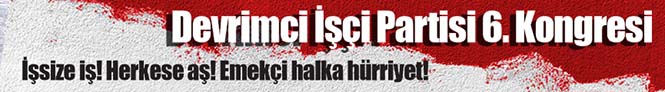Devrimci İşçi Partisi 6. Kongre Belgeleri