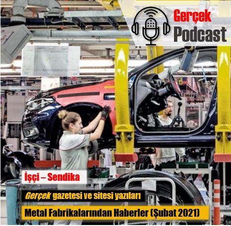 Metal Fabrikalarından Haberler Şubat 2021