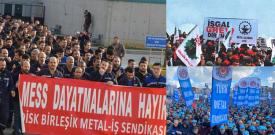 Metal işçileri ekmek ve hürriyeti savunuyor! Ayrı gayrı demeden birleşip MESS’i ezme zamanı!