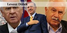 Perinçek Bahçeli Erdoğan