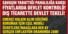 Savaşın faturası da emekçi halka çıkıyor! Faturayı zenginler ödesin!