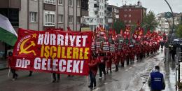 İşçi sınıfının başkentinden tüm Türkiye’ye: Hürriyet işçilerle gelecek!