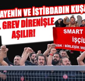 Başyazı: İş aş hürriyet grevi buzu kırdı! Yeni ve gerçekçi olanın sınıf siyaseti olduğunu gösterdi!  