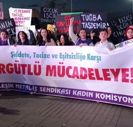 Erkek egemen kapitalist sistemi yıkmak için emekçi kadınlar en öne!